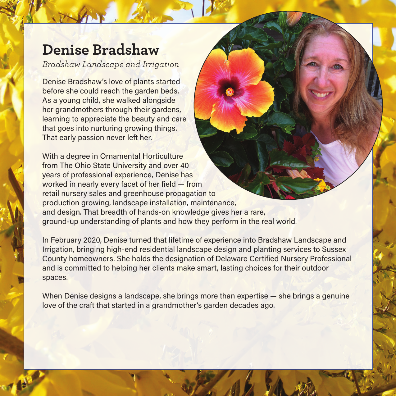 Denise Bradshaw - Bradshaw Landscape and Irrigation